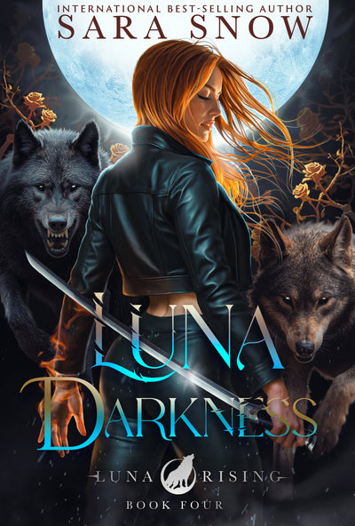 Luna Rising Luna Rising – Sara Snow Books